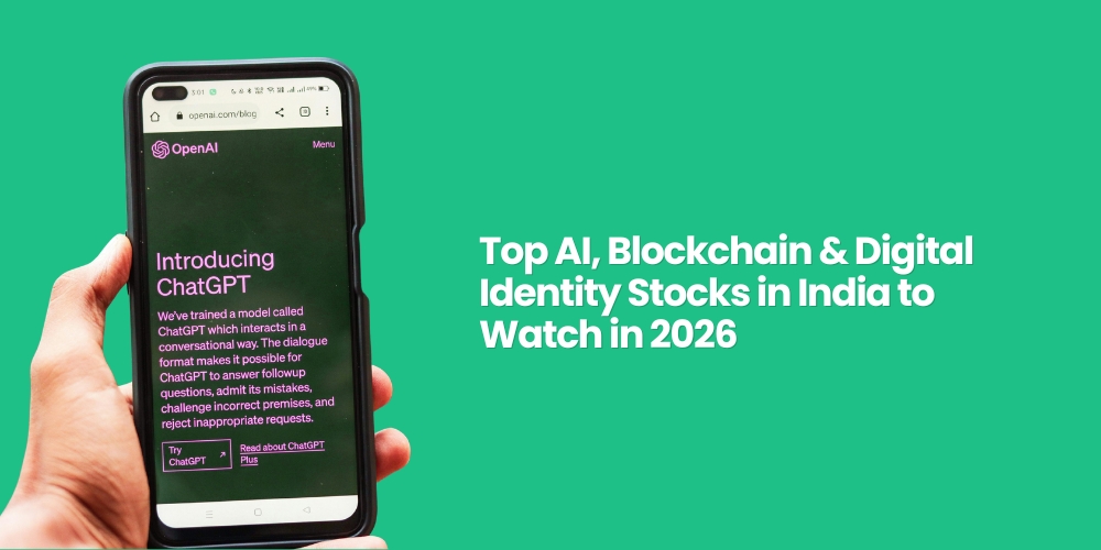 Top AI, Blockchain & Digital Identity Stocks in India to Watch in 2026